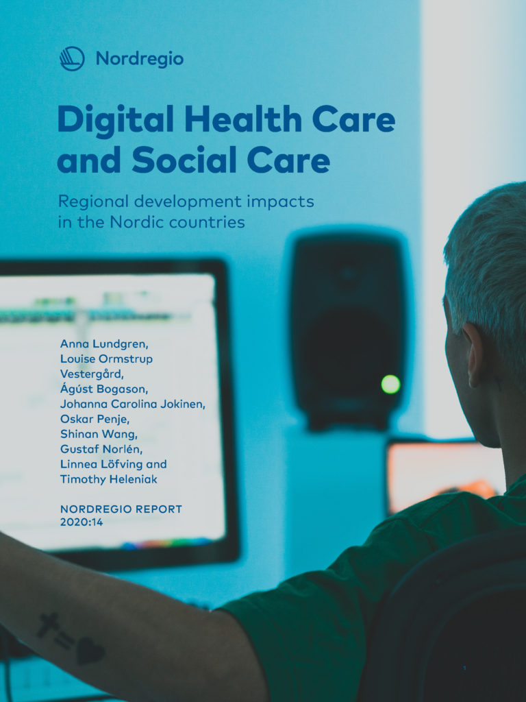 Digital Health Care and Social Care - Regional development impacts in ...