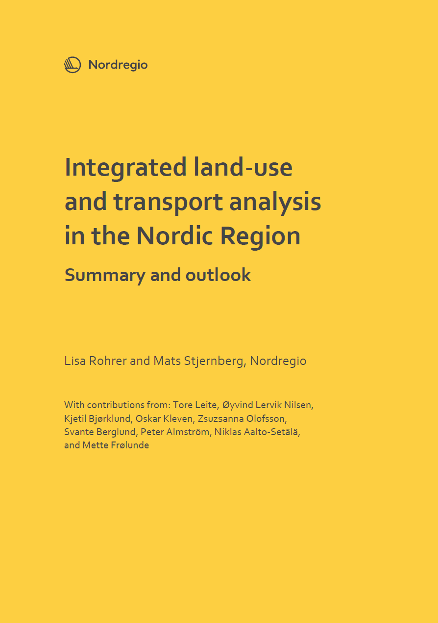 Integrated land-use and transport analysis in the Nordic Region
