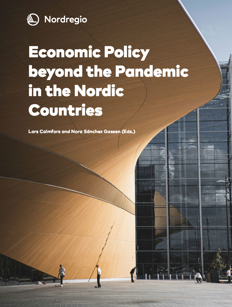 Report cover with a building on the background and white Nordregio logo and title: Economic Policy beyond the Pandemic in the Nordic Countries